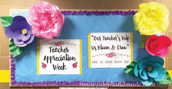 Teacher Appreciation Week bulletin board with pretty paper flowers