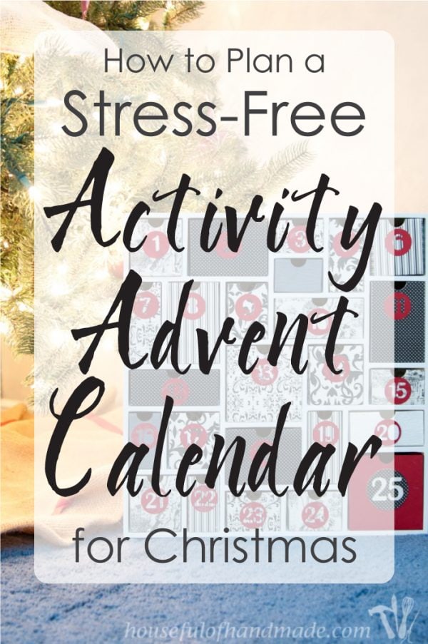 How to Plan a StressFree Activity Advent Calendar for Christmas