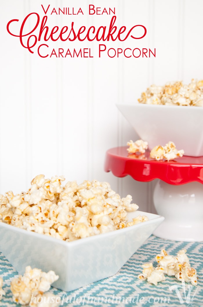 Want something a little fancier? This Vanilla Bean Cheesecake Caramel Popcorn is the perfect rich and creamy treat. Who knew popcorn could be so elegant? | Housefulofhandmade.com