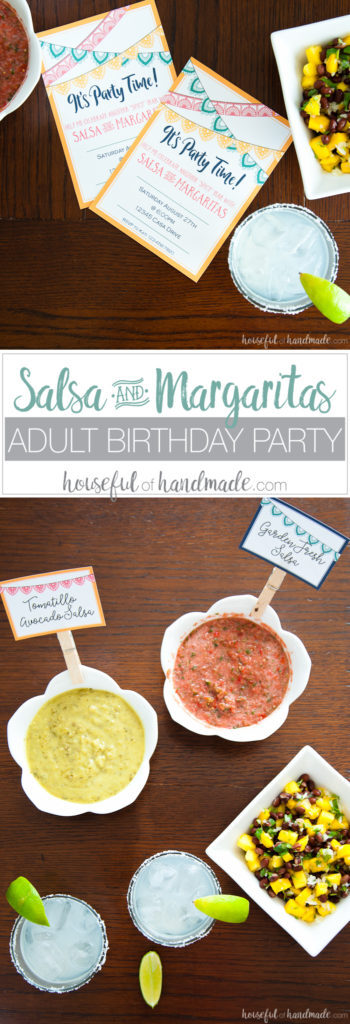 I love this easy party idea! Celebrate another wonderful year with a fun and easy salsa & margaritas adult birthday party. These 3 easy to make salsa recipes, digital invitations and free printables make this the easiest party to put together. | Housefulofhandmade.com