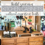 #2 most popular DIY post was how to build beautiful kitchen cabinets with some inexpensive basic tools.
