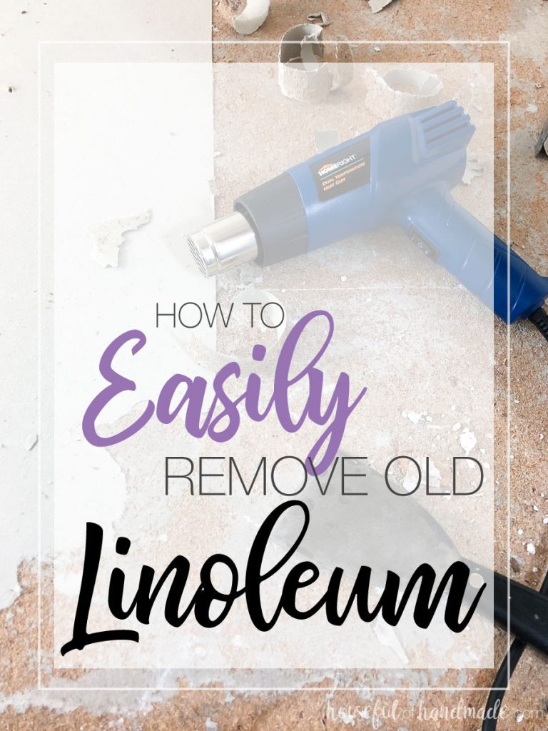 How to Easily Remove Linoleum Houseful of Handmade