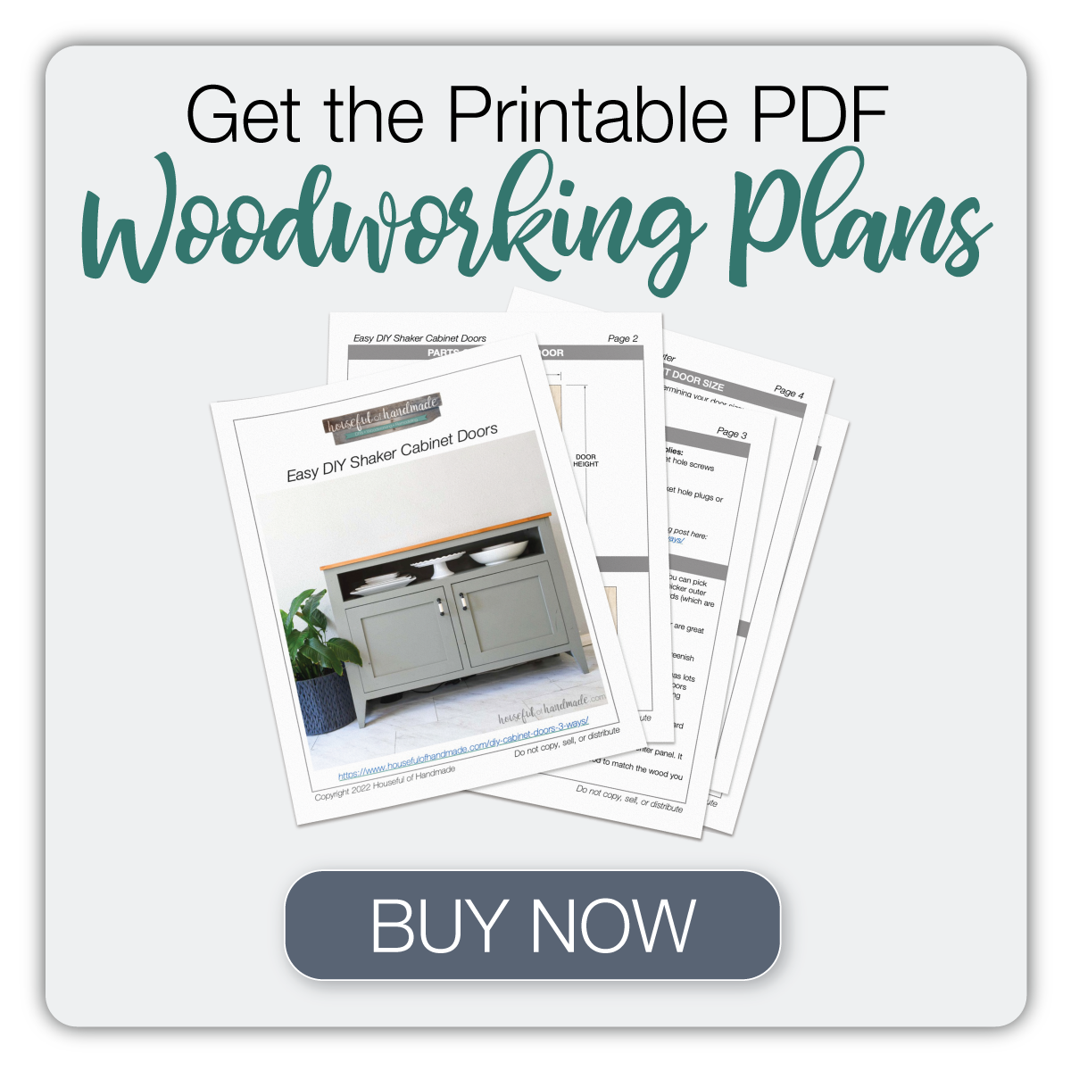 Button to buy the PDF plans for how to build easy shaker style cabinet doors.