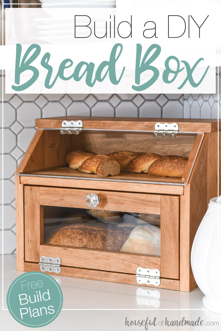 DIY Bread Box - Houseful of Handmade