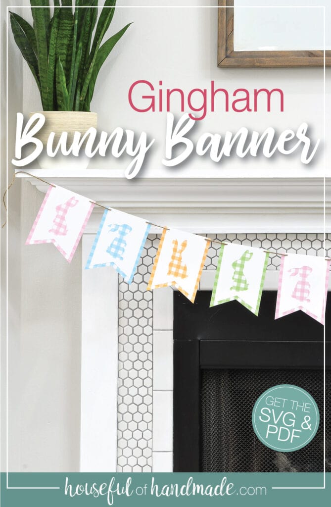 Image of paper bunny banner hanging over a fireplace with text overlay. 