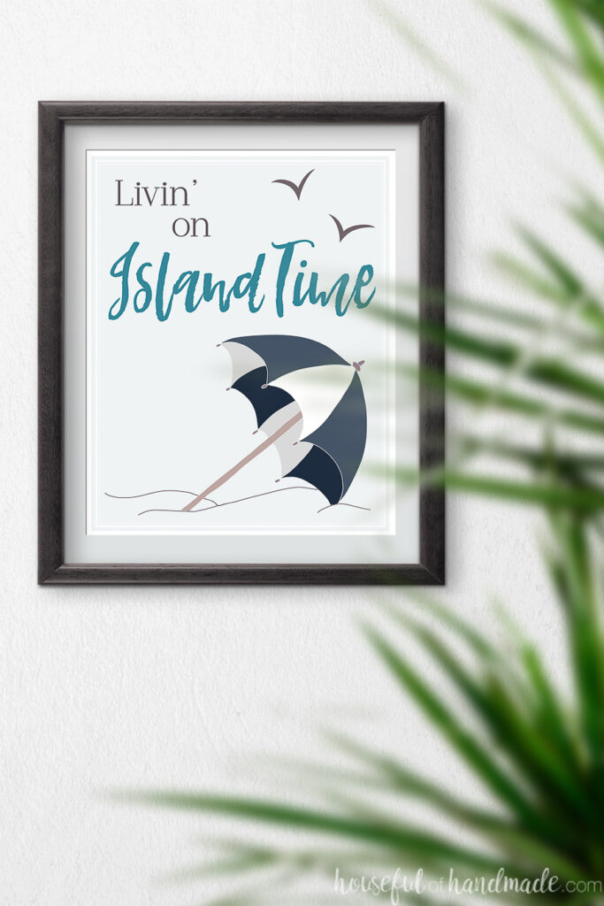 Livin on island time saying on a summer printable.