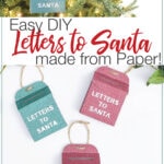 Two pictures of the DIY Letters to Santa Mailbox ornaments with text overlay.