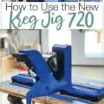 Pictures of the features of the New Kreg jig and text overlay: How to Use the new Kreg Jig 720.