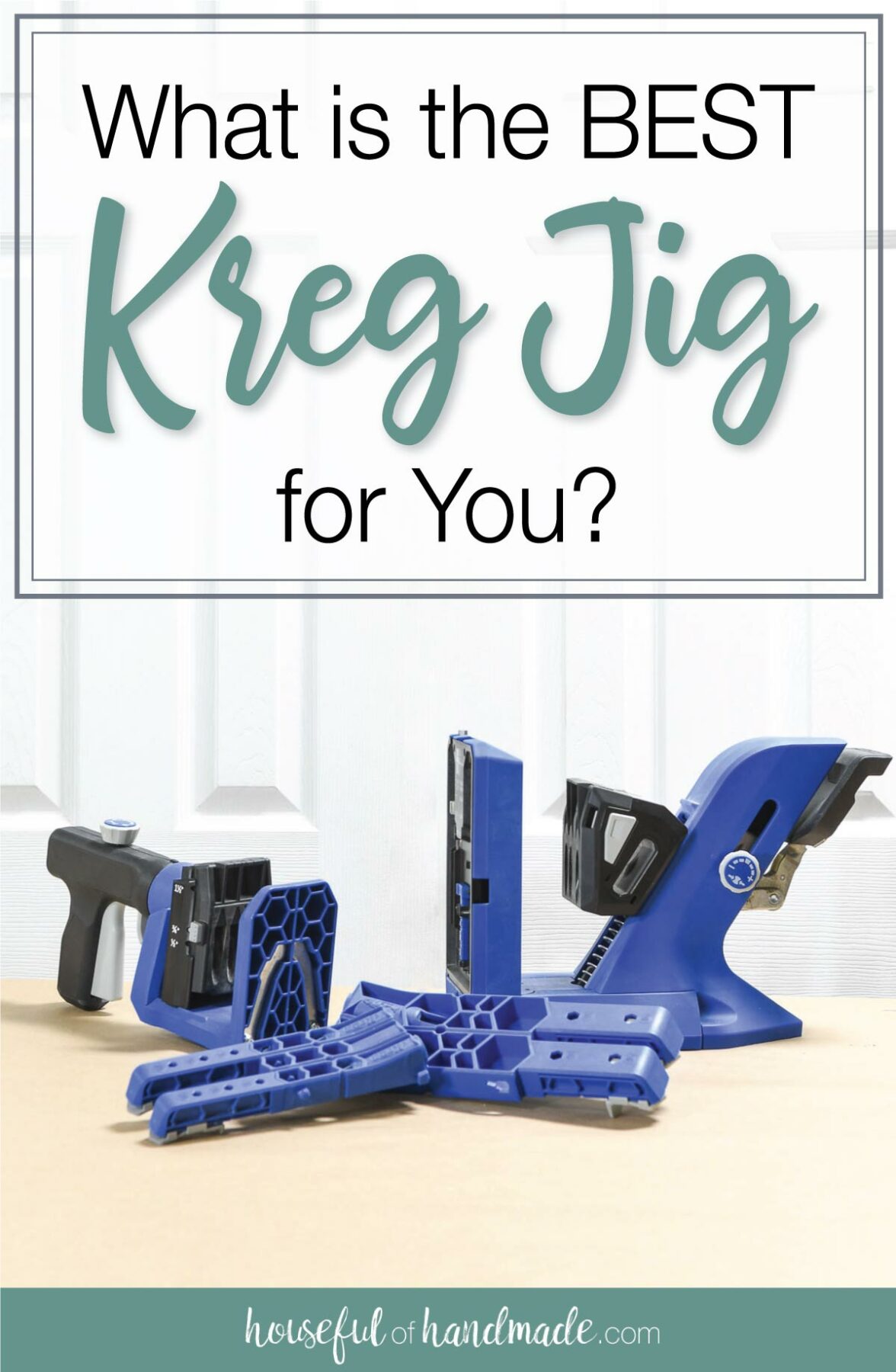 Four different Kreg pocket hole jigs on a table with words "What is the best Kreg Jig for You?" above them. 