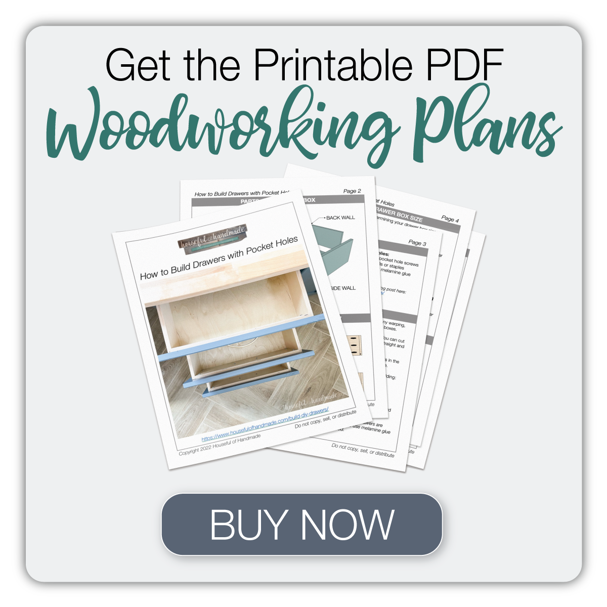 Button to buy the printable PDF woodworking plans for building drawers with pocket holes. 