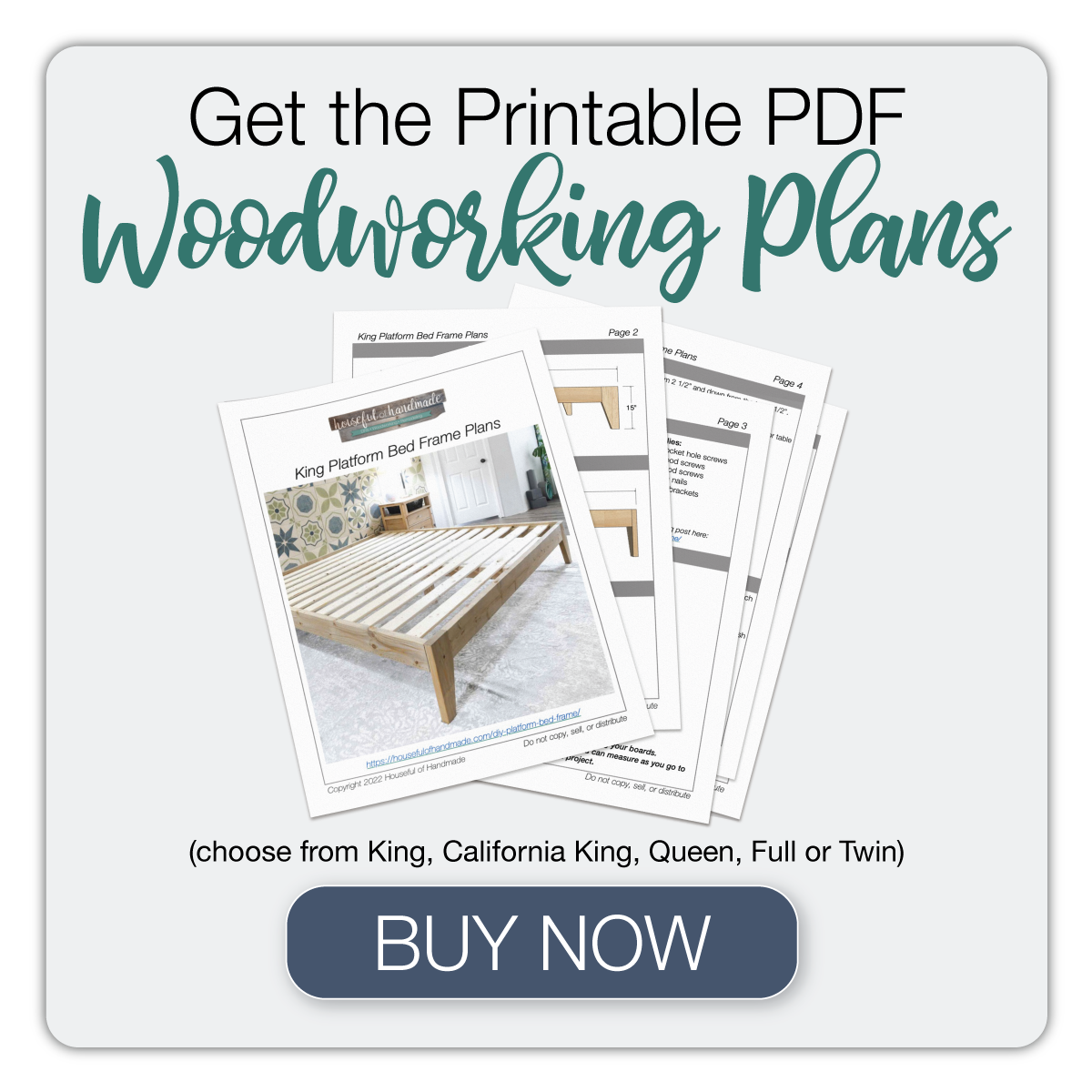 Button with Buy Now for the Platform Bed Frame Woodworking Plans. 