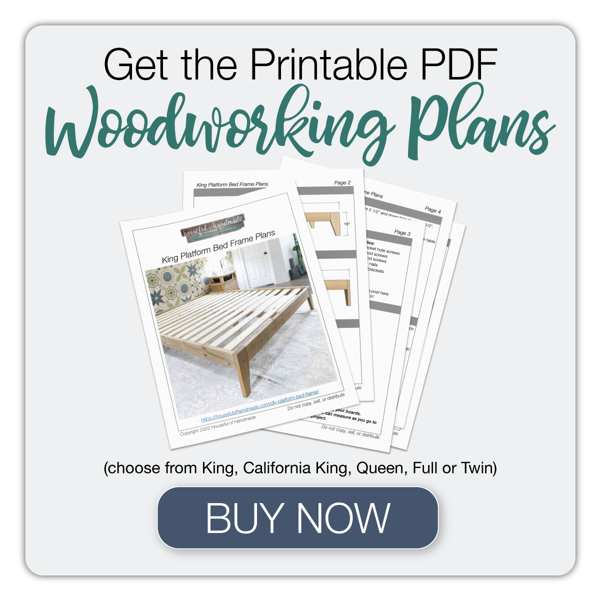 Button to buy the printable PDF woodworking plans for the platform bed frame build.