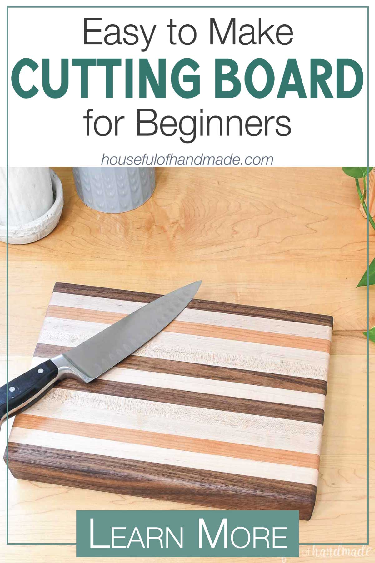 Easy Beginner Cutting Board DIY - Houseful of Handmade