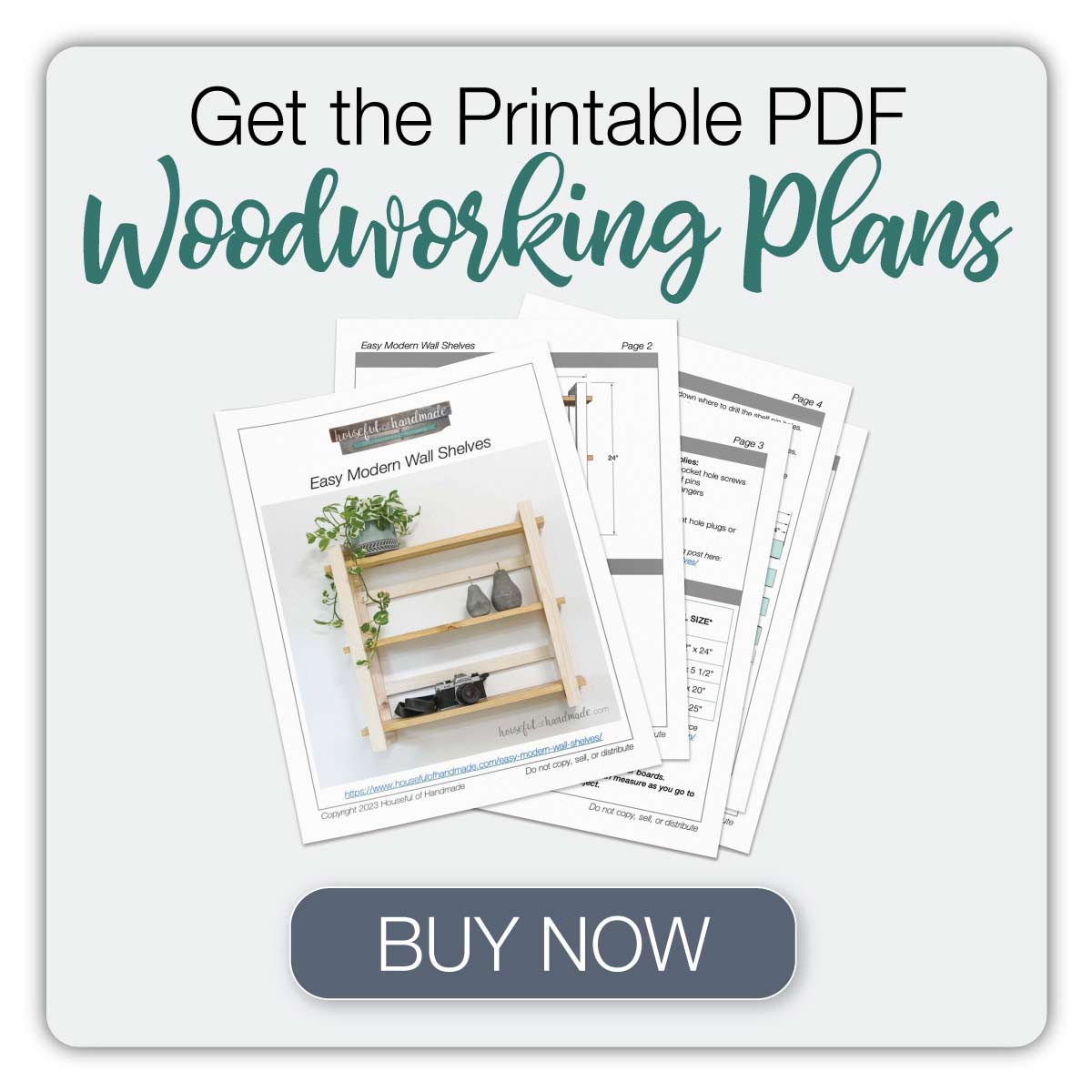 Button to buy the printable PDF build plans for the modern wall shelves. 